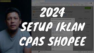 [TERBARU 2024] Setup Iklan CPAS Shopee | Cara Bikin Iklan CPAS Shopee Facebook Collaborative Ads