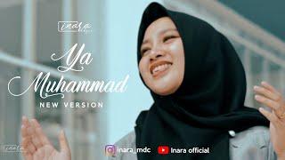 Ya Muhammad - INARA (new version)