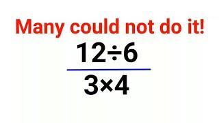 12 divided by 6 over 3×4. Many could not do it right!  Ukraine Math Test #math #percentages #ukraine