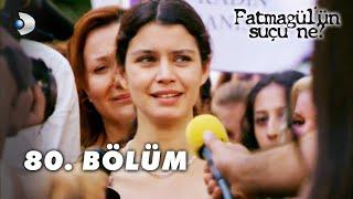 Fatmagül'ün Suçu Ne? 80. Bölüm - FULL BÖLÜM (FİNAL)