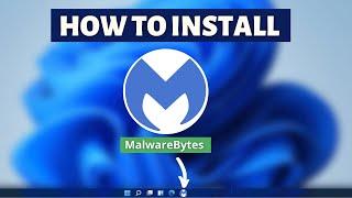 How to install Malwarebytes Free Trial Antivirus on Windows 11 - Malware Adware Removal Tutorial