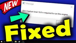 DX11 feature level 10.0 is required to run the engine fortnite [How to Fix] Windows 10 \ 8 \ 7
