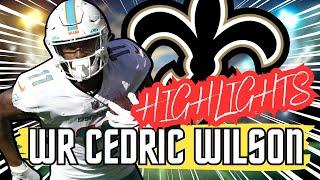 WR Cedrick Wilson Welcome To New Orleans Highlights