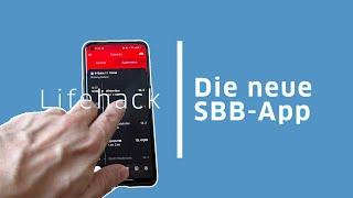 Die neue SBB-App: Das Wichtigste kompakt erklärt | PCtipp Lifehack