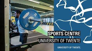 Sports centre | University of Twente