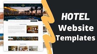 Hotel Website Templates | 10 Best Hotel Website Html Templates.