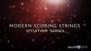 Modern Scoring Strings: Intuition Series