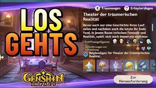 Genshin Impact - Theater der träumerischen Realität Juli 2024!