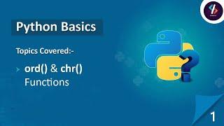 ord Function in Python|chr Function in Python|String in Python