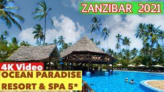 Best REVIEWOCEAN PARADISE RESORT & SPA 5*Zanzibar