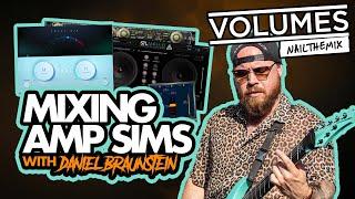 Mixing VOLUMES guitars w/ Daniel Braunstein