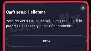 Wynk App Fix can't setup Hellotune Your previous Hellotune setup request is still in process Problem