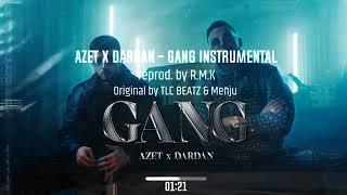 AZET x DARDAN - GANG INSTRUMENTAL (reprod. by R.M.K)