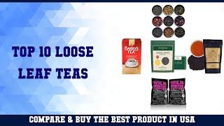 Top 10 Loose Leaf Teas to buy in USA 2021 | Price & Review