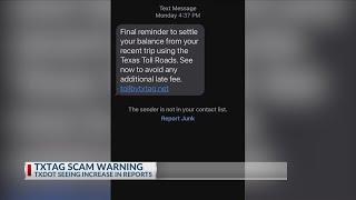 SCAM ALERT: Fraudulent texts claim to be from TxTag