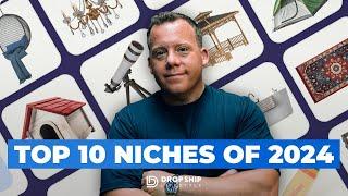 Top 10 Niches For Dropshipping in 2024 