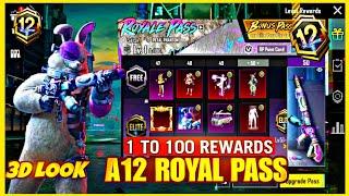 A12 Royal Pass 3D Look | A12 1 TO 100 RP Rewards | A12 RP 3D Leaks | 3.7 Update New RP | BGMI/PUBGM