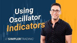 How To Use Oscillator Indicators to Measure Trends - Simpler Trading Tips