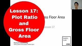 Lesson 17: Plot Ratio and Gross Floor Area