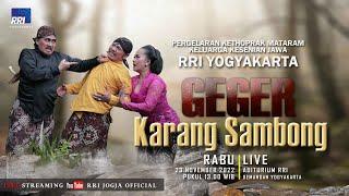 Live Streaming Kethoprak Mataram Cerita GEGER "KARANG SAMBONG"