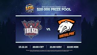 LPL S2: Virtus.pro - Tricked E-Sports (RU)