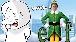 ELF is a crazy movie...