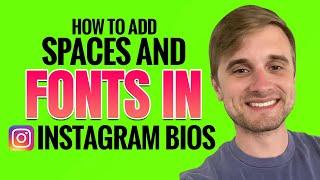 How to Add Spaces & Change Fonts in your Instagram Bio, Stories, Reels, Captions, & MORE (2023)  