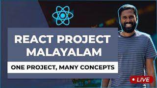 01 | ReactJS Project മാസ്റ്റർക്ലാസ്സ് | How To Grow From Junior to PRO Level Coding മലയാളം Malayalam