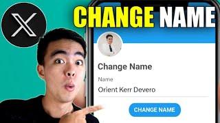 How to Change Your Name on X (2024 Update)