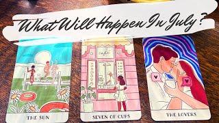 JULY 2024 ️ What Will Happen? pick a card tarot reading/charms