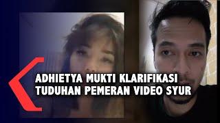 Adhietya Mukti Klarifikasi Tuduhan Pemeran di Video Syur Mirip Gisel