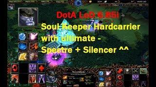 DotA LoD 6.85i - Soul Keeper Hardcarry with combo Spectre + Silencer