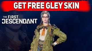 The First Descendant Gley Skin For Free, Best Free First Descendant Skins & Cosmetics