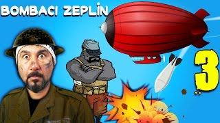 BOMBACI ZEPLİN! | VALIANT OF HEARTS: THE GREAT WAR #3