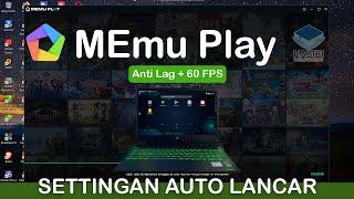 Tips Setting Memu Play Agar Tidak Ngelag dan Lancar Untuk Laptop & PC Terbaru 2022