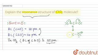 Explain the resonance structure of CO_(2) molecule?  | 12 | CHEMICAL BONDING AND MOLECULAR STRUC...