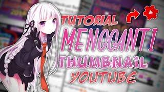 Cara mengganti thumbnail youtube di android | Tutorial Android #5