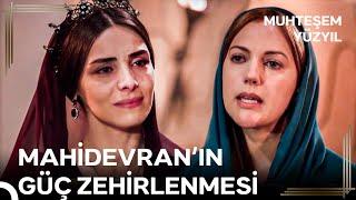 Hürrem Gücünü Süleyman'dan Aldı, Mahidevran İse Yalnızdı | Muhteşem Yüzyıl