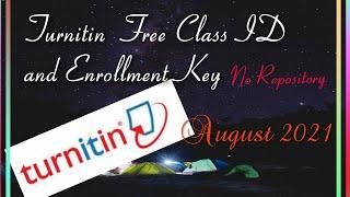 Turnitin Free No Repository Class ID and Enrollment Key-August 2021