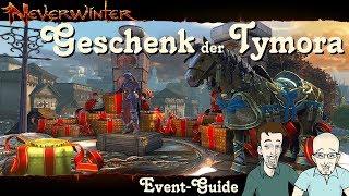 NEVERWINTER Geschenk der Tymora Event-Guide -Anfänger Tutorial Tipp Ereignis Walkthrough PS4 deutsch