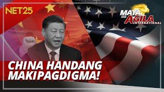 CHINA HANDANG HARAPIN SA ANUMANG GIYERA ANG U.S.