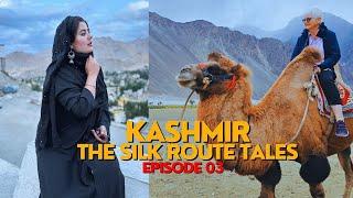 KASHMIR THE SILK ROUTE TALES --- EPISODE 03