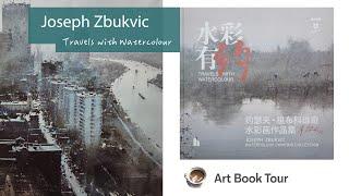 Joseph Zbukvic - Travels with Watercolour - art book tour