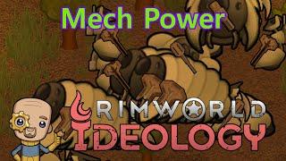 Mech Clusters are fun! : Rimworld Ideology Ep15 500%