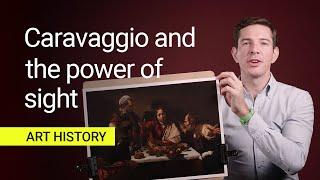 Caravaggio’s 'Supper at Emmaus': A Baroque masterpiece illuminated | National Gallery