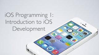iOS Programming 1: Introduction To Programming iOS Apps