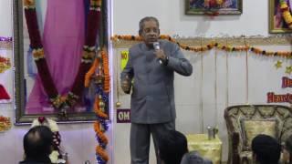 Talk By Prof. Anil Kumar at Prashanti Dham, Dwarka Delhi NCR on 28th Dec 2016