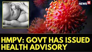 HMPV Updates: Maharashtra And Delhi Government Has Now Issued Health Advisory | China Virus In India