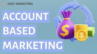 Account Based Marketing Strategy