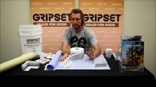 Sealed For Good Episode 3   - Gripset GC1 Wet Area Sheet System